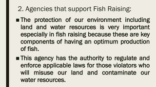 1. EPP -Legal basis and agencies that support Fish Raising.pptx