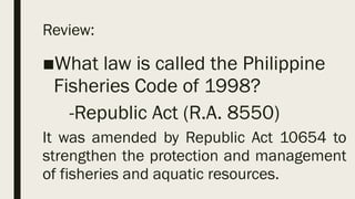 1. EPP -Legal basis and agencies that support Fish Raising.pptx