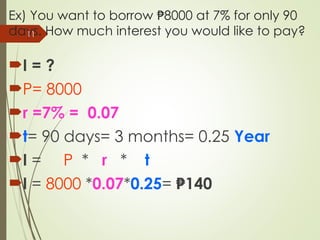 Math Introduction Interest 1. SIMPLE INTEREST - GENeral MATHematics.ppt