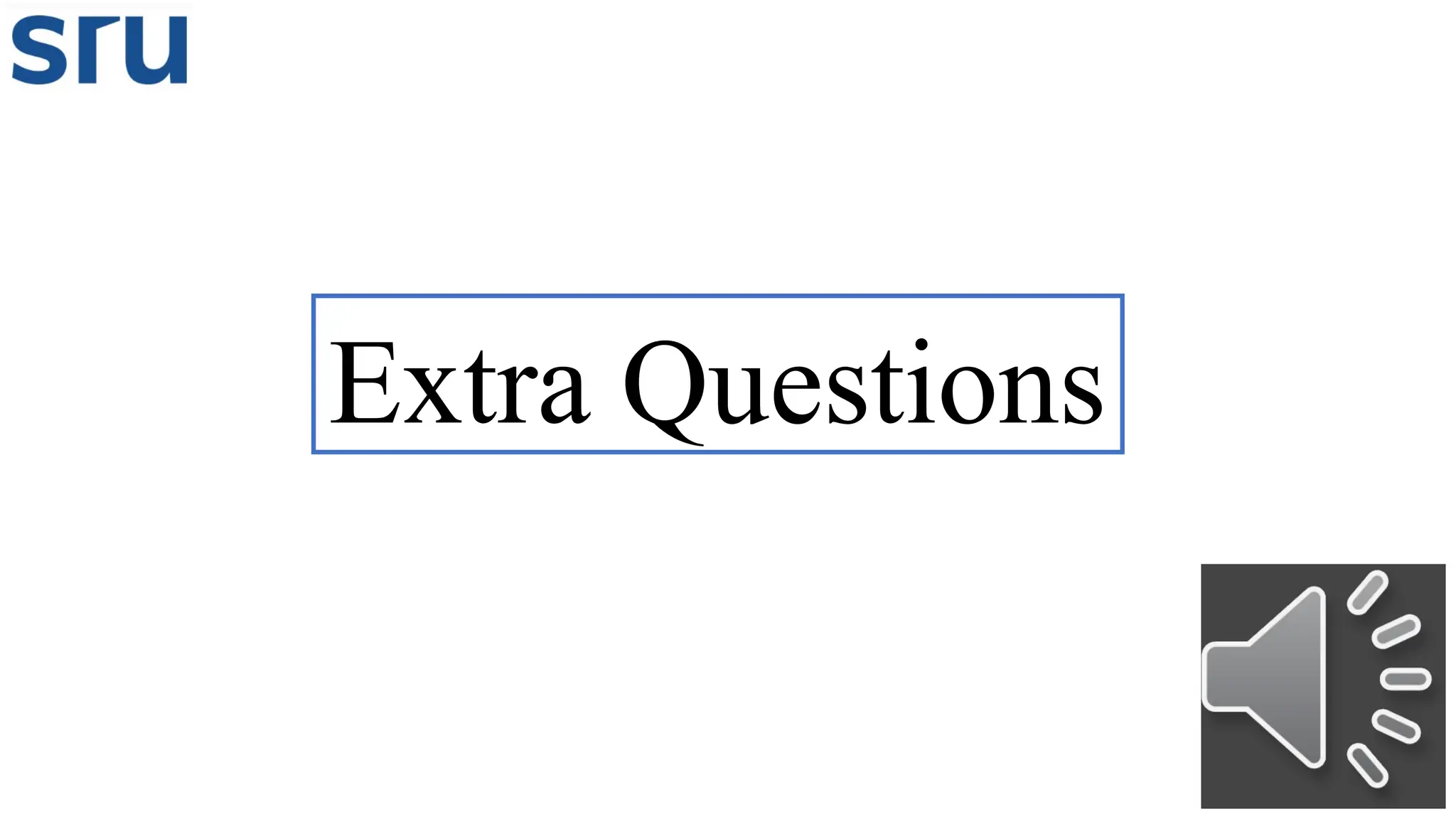 Extra Questions
 