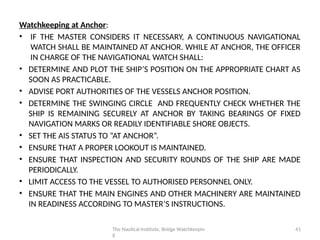 Anchor Watch Checklist.pdf 1. MAINTAIN A SAFE NAVIGATIONAL WATCH, 2nd Mates.pptx