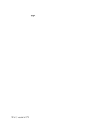 Unang Markahan| 14
ibig?
 
