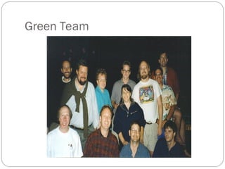 Green Team
 