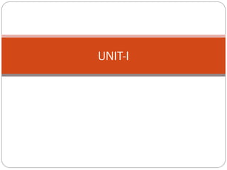 UNIT-I
 