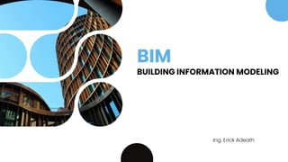 Presentación Building Information Modeling BIM | PDF