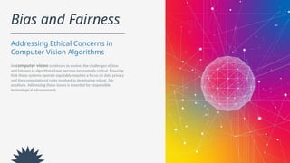 Fairness Computer Computer vision its introduction and working procedures | PPTX