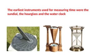 Horological Instruments Examples 1.1 Physical Quantities.pptx for form 4 students | PPTX