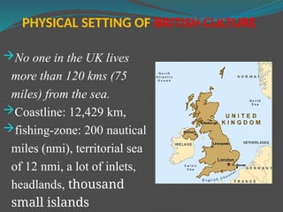 1. British cultural physical setting.pptx