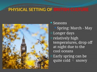 1. British cultural physical setting.pptx