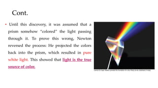 color theory on how newton create color wheel at first and the ...