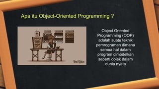 1. OOP Python pemograman oriented object | PPTX