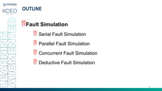 Parallel Fault Simulation Code 1.4_Fault_Simulation in vlsi testing and testability | PPTX