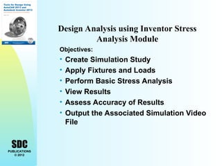Design Analysis using Inventor Stress Analysis Module | PPT