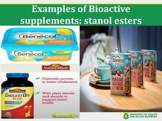 Examples of Bioactive
supplements: stanol esters
50
 
