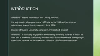 Inflibnet Library Comprehensive Overview of INFLIBNET Services and Projects for Academic ...