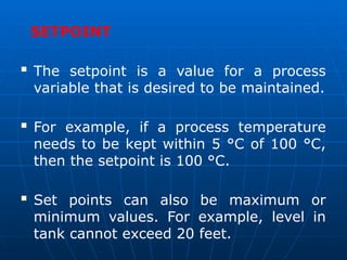 Set Point Control System Example Comprehensive Overview of Instrumentation and Process Control in ...