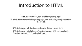 Comprehensive Introduction to HTML Basics and Webpage Creation | PPTX