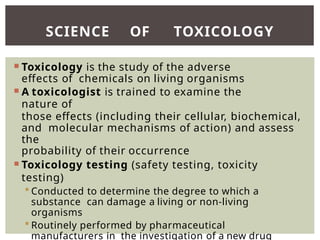 Toxicological Testing Methods Overview Comprehensive Overview of Toxicology Principles and Testing Methods | PPTX