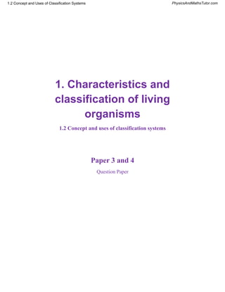 1.2 Concept and Uses of Classification Systems QP.pdf