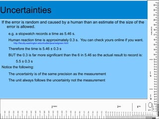 Precision is improved by reducing random errors. 