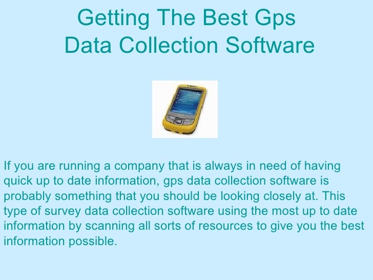 Getting The Best Gps Data Collection Software