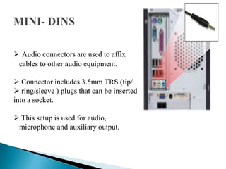 PS/2 PORTPort has 6-pins.