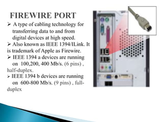 The keyboard is  connected with a PS-2 mini-DIN ( Deutschesinstitut Fur Normung) Connector. 