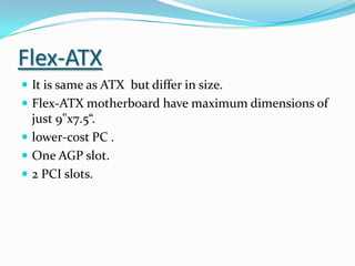 Sub Notebook Form Factor 1.2 motherboard form factor | PPTX