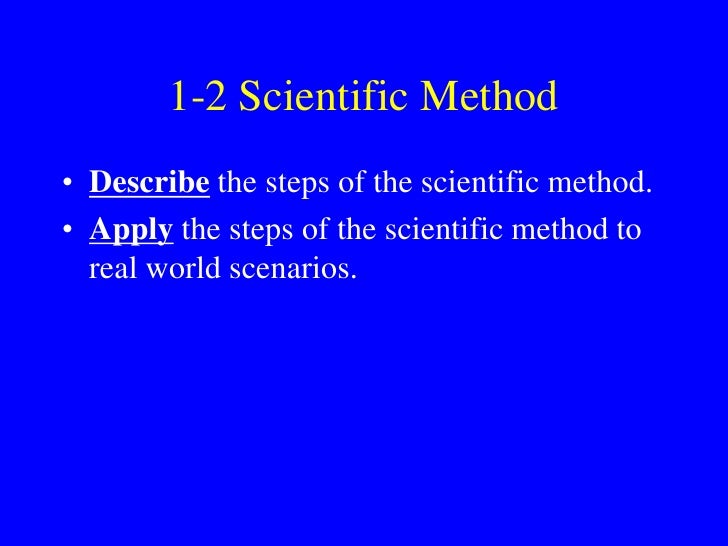 1-2 Using Scientific Method Slide 2