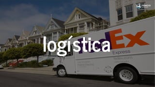 logística
 