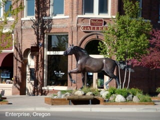 67
Enterprise, Oregon
 