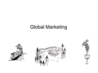 Global Marketing
 