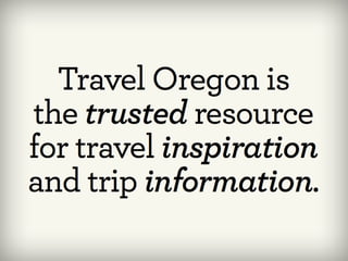 (Source: PhoCusWright. “Loco Over Local: Four Trends That Are Reshaping
Tourism”)
 