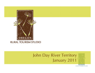 John Day River Territory
          January 2011
 