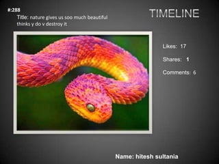 #:288
    Title: nature gives us soo much beautiful
    thinks y do v destroy it



                                                               Likes: 17

                                                               Shares: 1

                                                               Comments: 6




                                                Name: hitesh sultania
 