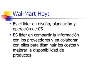 Wal-Mart Hoy: ,[object Object],[object Object]
