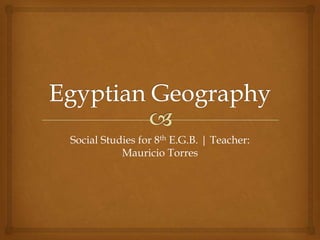 Social Studies for 8th E.G.B. | Teacher:
Mauricio Torres
 