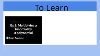 To Learn
.
 