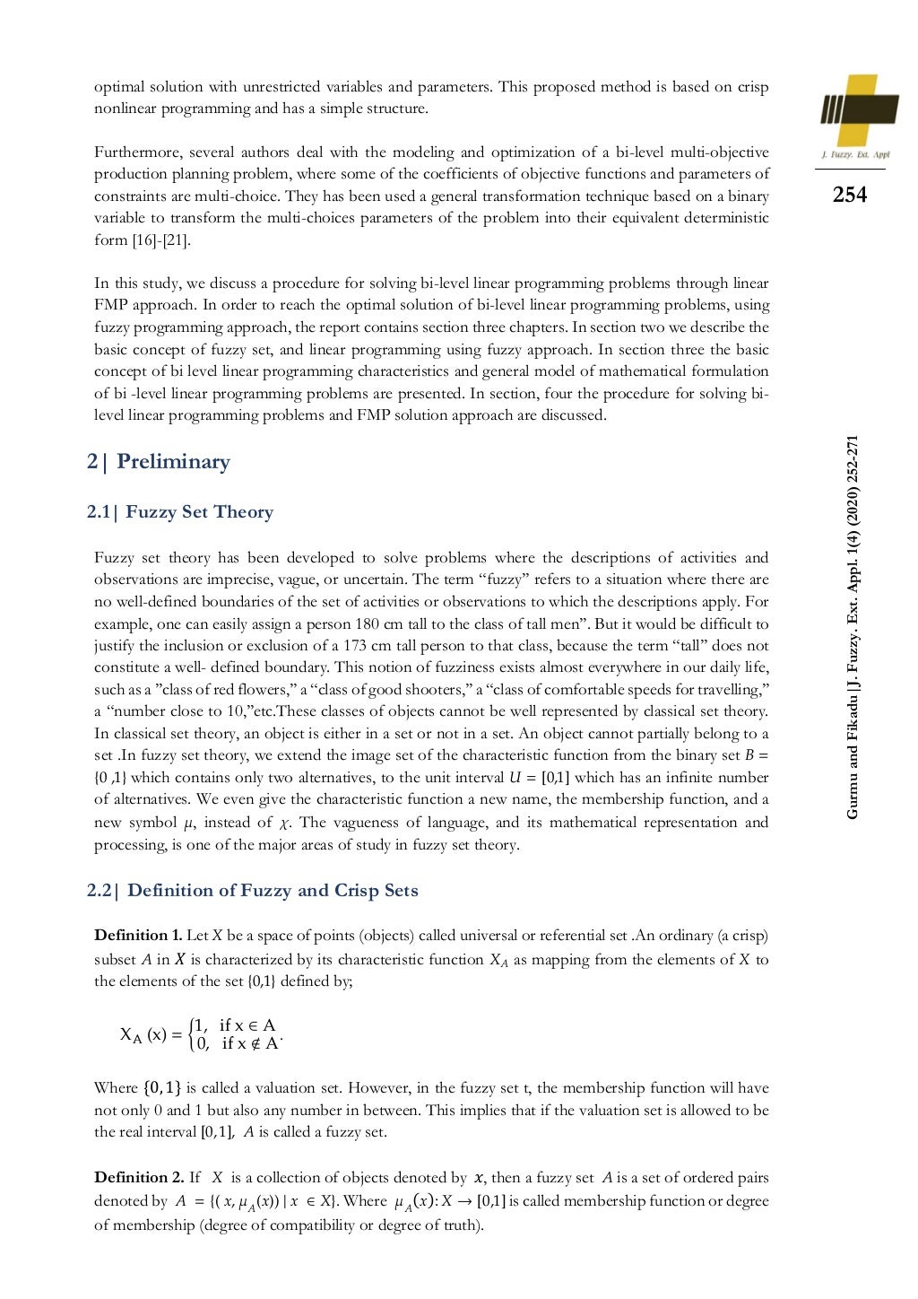 Fuzzy programming approach to Bi-level linear programming problems