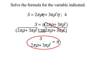 Solve the formula for the variable indicated.  