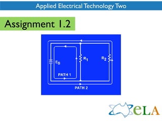 Applied Electrical Technology Two

Assignment 1.2
 