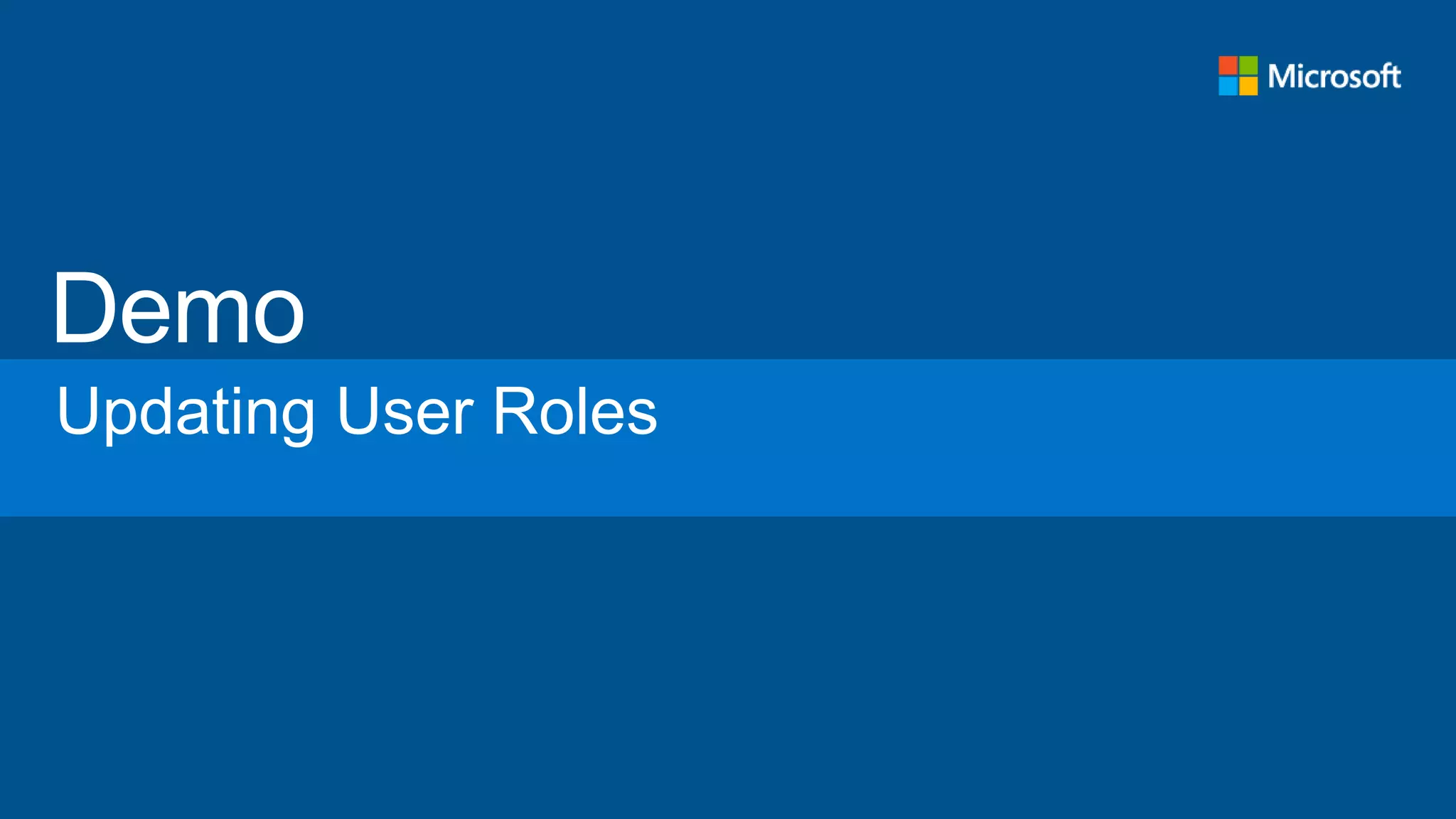 Updating User Roles
 