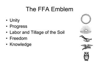 The FFA Emblem Unity Progress Labor and Tillage of the Soil Freedom Knowledge 