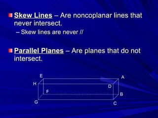 Not Parallel 1 4 segments, rays, parallel lines and planes | PPT