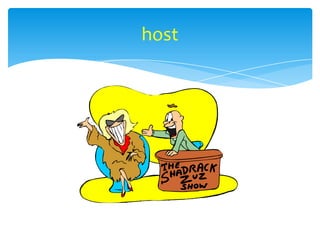 host
 