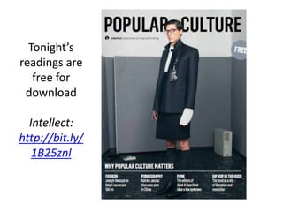 Tonight’s
readings are
free for
download
Intellect:
http://bit.ly/
1B25znl
 