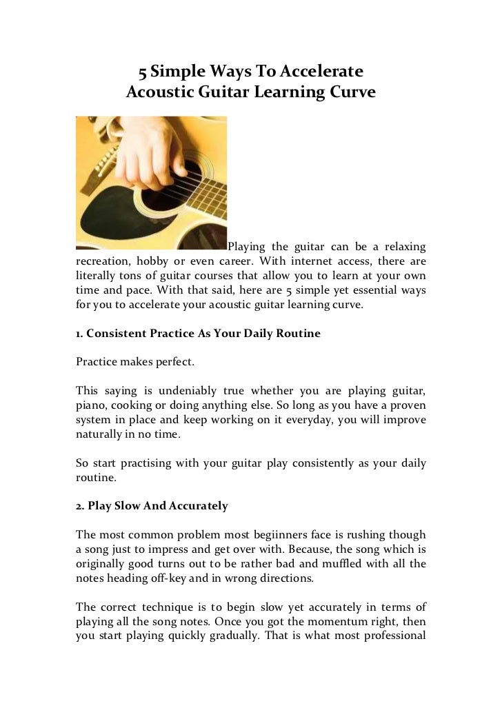 5 Simple Ways To Accelerate Acoustic Guitar Learning Curve 5 Simple Ways To Accelerate Acoustic Guitar Learning Curve