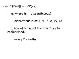 Graph this function on your calculator:
