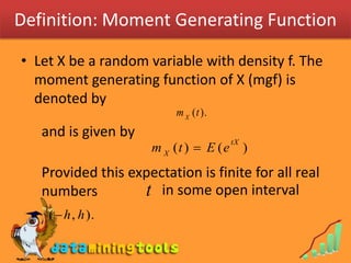 Moment Generating Functions<br />