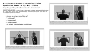¿dónde se activa más el dorsal?
¿Y el biceps?
¿y el pectoral?
¿y el deltoides?
¿en la fase concéntrica o excentrica?
 
